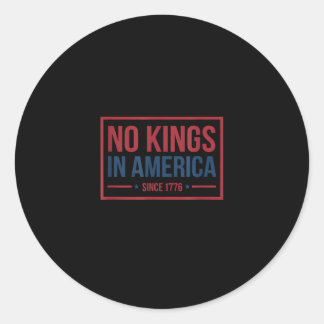 Sticker Rond Pas de rois en Amérique depuis 1776 Patriotique Ré