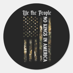 Sticker Rond Pas De Rois En Amérique Nous Le Peuple Camouflage