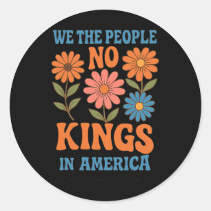 Sticker Rond Pas De Rois En Amérique Nous Le Peuple Rétro Boho 