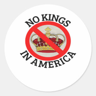 Sticker Rond Pas de rois en Amérique Style patriotique