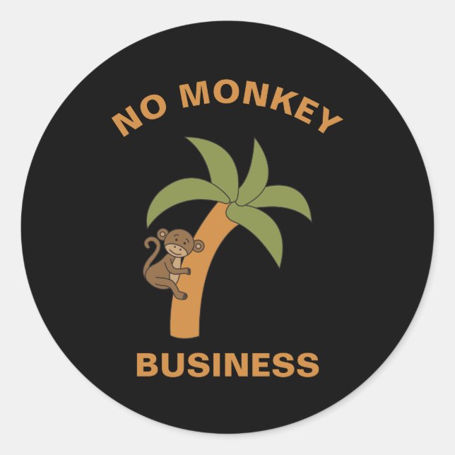Sticker Rond Pas de singe Business drôle Zoo Jungle Animal Pun (Devant)