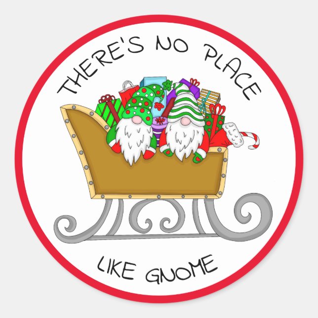 Sticker Rond Pas d'endroit comme Gnome, Noël (Devant)