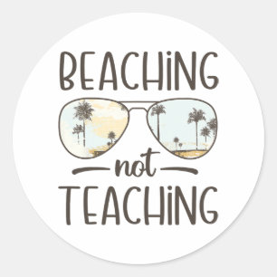 Sticker Rond Pas d'enseignement amusant enseignant vacances d'é