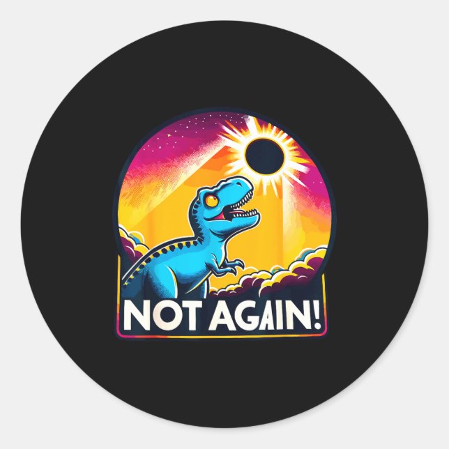 Sticker Rond Pas encore une éclipse solaire totale (Devant)