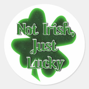 Sticker Rond Pas Irlandais Juste Chanceux St. Patrick