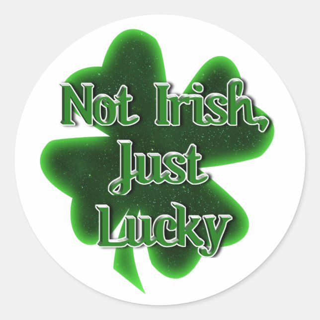 Sticker Rond Pas Irlandais Juste Chanceux St. Patrick (Devant)