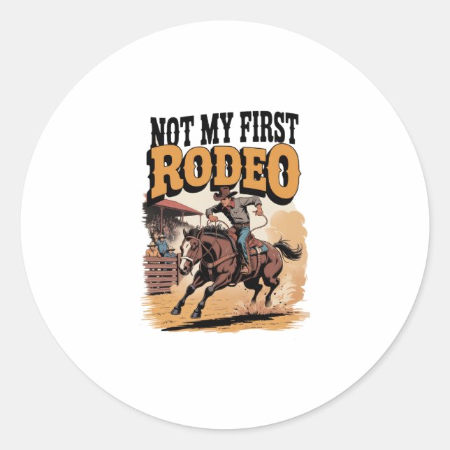Sticker Rond Pas mon premier Rodeo Horse pays Western (Devant)