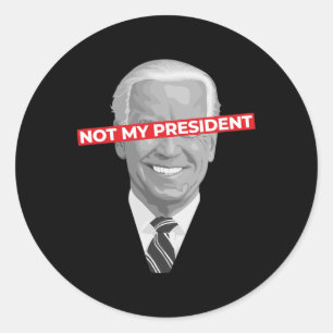 Sticker Rond Pas mon président Joe Biden - Pro Donald Trump Pol