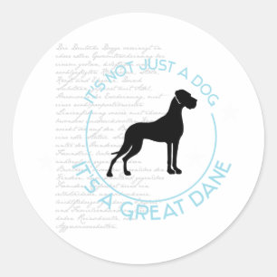 Sticker Rond Pas seulement un chien, c'est un grand dane !