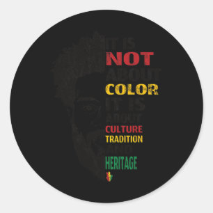 Sticker Rond Pas sur la couleur, mais la culture Tradition Patr