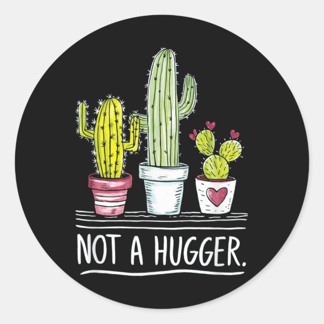Sticker Rond Pas Une Grosse Plaisanterie De Cactus (Devant)