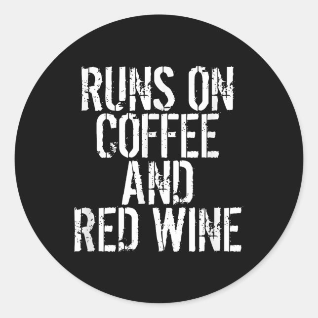 Sticker Rond Passe Sur Le Café Et Le Vin Rouge (Devant)