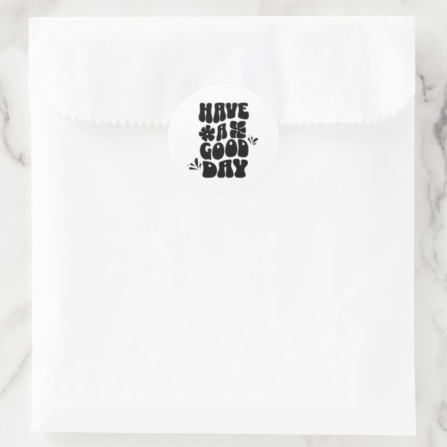Sticker Rond Passez une bonne journée  (Sac)