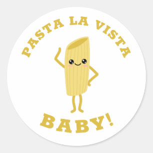 Sticker Rond Pasta la vista