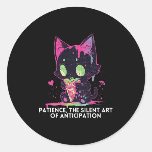 Sticker Rond Patience L'Art Silencieux De L'Anticipation Amusan