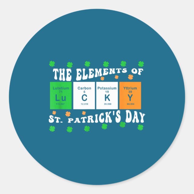 Sticker Rond Patricks Day Funny Elements Of Lucky Periodic Tabl (Devant)
