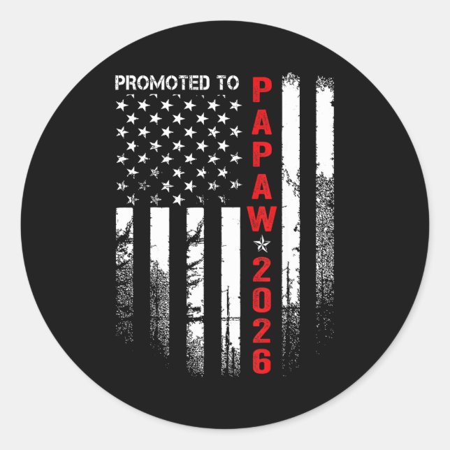 Sticker Rond Patriotic Mens Promoted To Papaw Est 2026 First Ti (Devant)