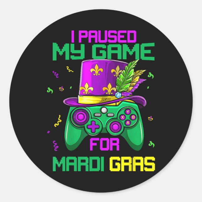 Sticker Rond Pause Mon Jeu Pour Mardi Gras Jeu Vidéo Mardi Gra (Devant)