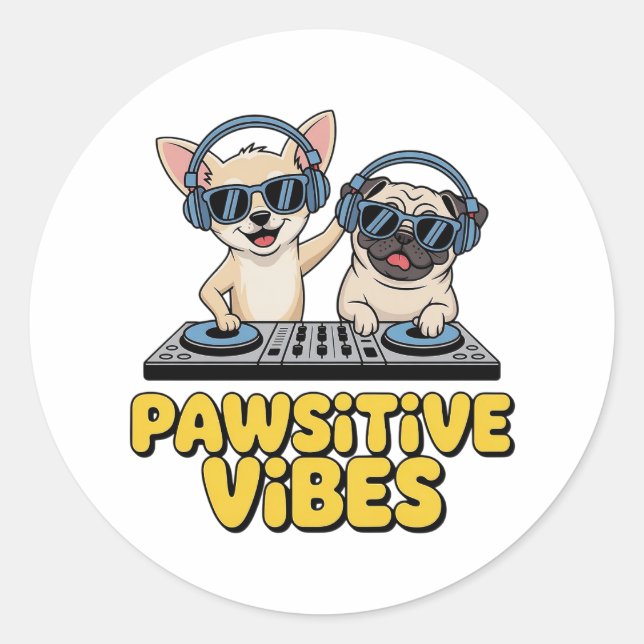 Sticker Rond Pawsitive Vibes Dj Dogs (Devant)
