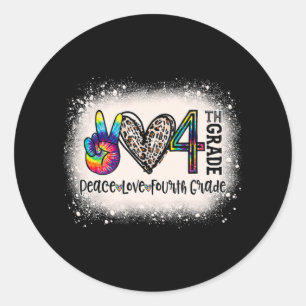 Sticker Rond Peace Love 4th Grade Girls Enseignant Retour à l'é