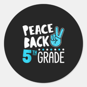 Sticker Rond Peace Love 5E Classe Squad Retour À L'École
