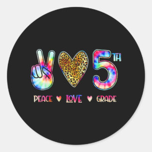 Sticker Rond Peace Love 5E Grade Squad Retour À L'École Cadeau