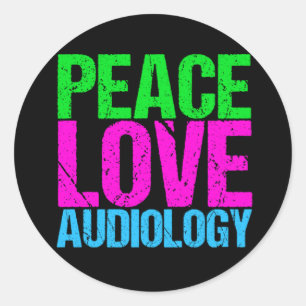 Sticker Rond Peace Love Audiology