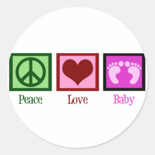 Sticker Rond Peace Love Baby Girl