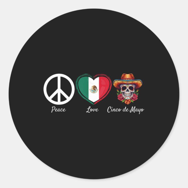 Sticker Rond Peace Love Cinco De Mayo Mexican 5 (Devant)
