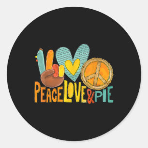 Sticker Rond Peace Love Citrouille Pie Turquie Fun Thanksgiving