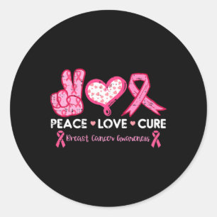 Sticker Rond Peace Love Cure Cancer du sein Lutte Surv