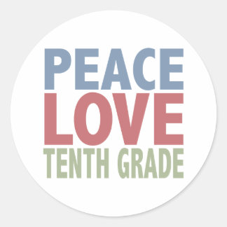 Sticker Rond Peace Love Dixième année