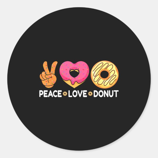 Sticker Rond Peace Love Donut - Doughnut Lover's For Men Women  (Devant)