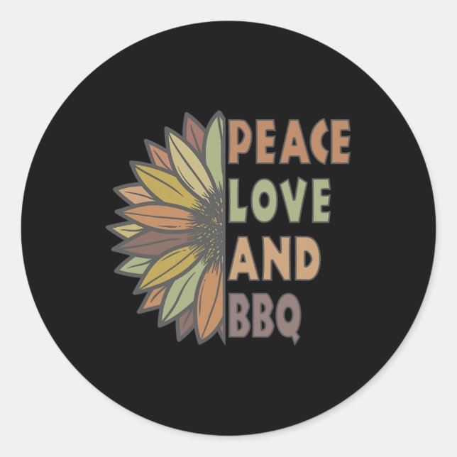 Sticker Rond Peace Love Et Bbq (Devant)