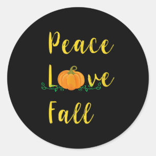 Sticker Rond Peace Love Fall Dit mignon Feuilles Citrouille Aut