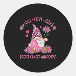 Sticker Rond Peace Love Hope Gnome Leopard Cancer du sein