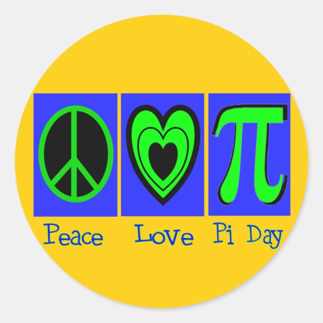 Sticker Rond Peace Love Pi Day (Devant)