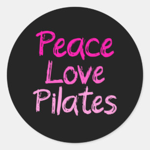 Sticker Rond Peace love Pilates