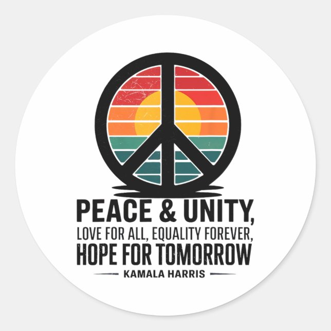 Sticker Rond Peace Unity Love For All Equality Forever Hope For (Devant)