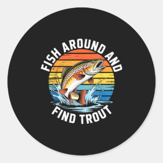 Sticker Rond Pêche autour et trouve trou