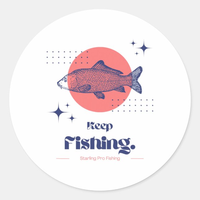 Sticker Rond Pêche professionnelle aux étourneaux Continuez à p (Devant)