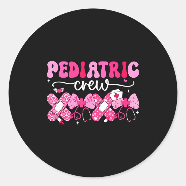 Sticker Rond Pediatric Valentines Nurse Crew Peds Nurse Valenti (Devant)