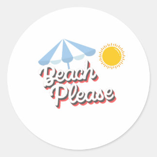Sticker Rond Pegatina Redonda Clásica Beach please
