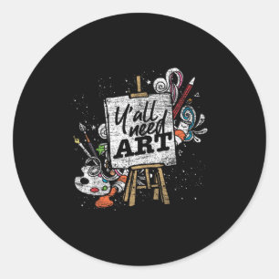 Sticker Rond Peintre Drôle Vous Avez Besoin Artiste Dessin D'Ar