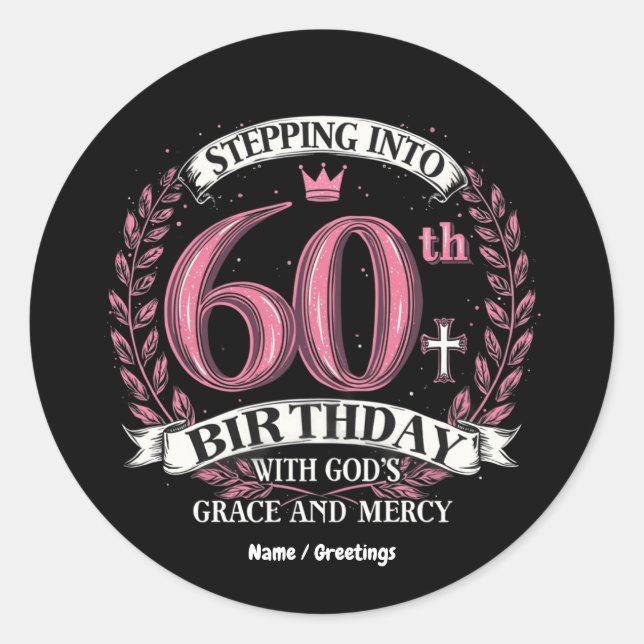 Sticker Rond Pénétrer dans le 60e anniversaire avec la grâce de (Devant)