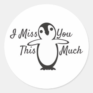 Sticker Rond Penguin te manque tellement