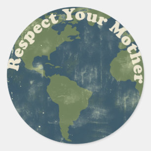 Sticker Rond pensez vert Respectez votre mère Terre