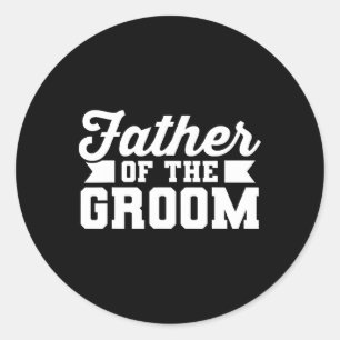 Sticker Rond Père De La Chambre Papa Mariage Bachelor Party