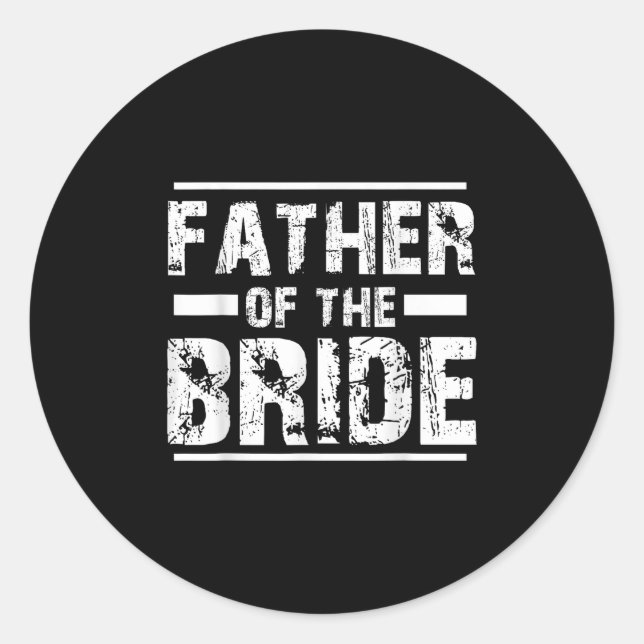 Sticker Rond Père De La Fête De Mariée Mariage (Devant)