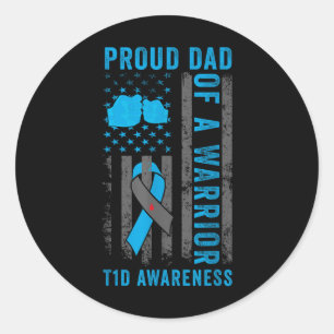 Sticker Rond Père Fier D'Un Guerrier T1D Type 1 Reconnaissant L